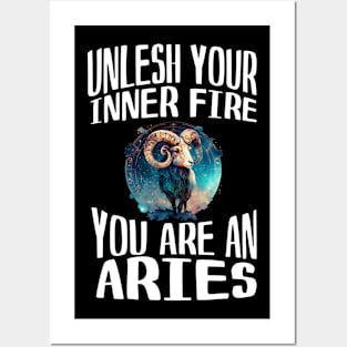 unlesh Your Fire, You Are An Aries Posters and Art